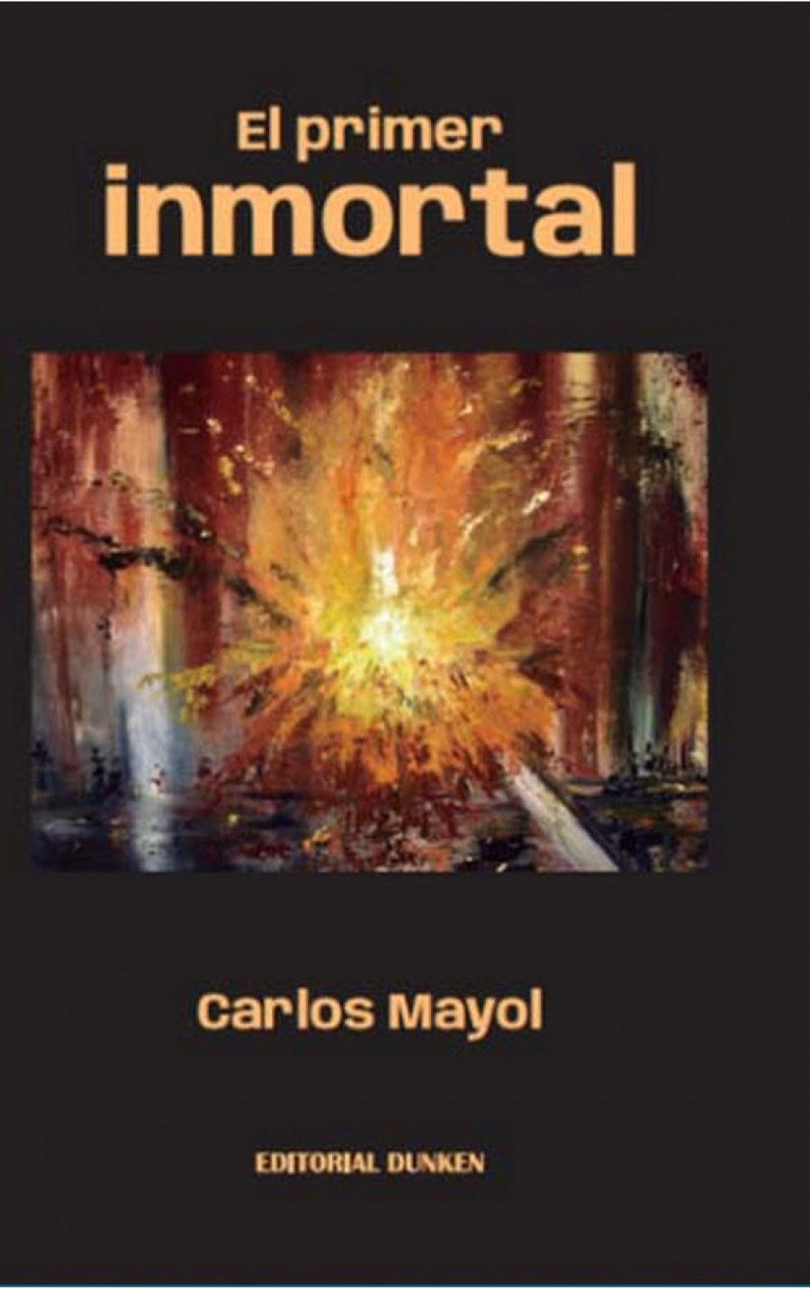 El Primer Inmortal